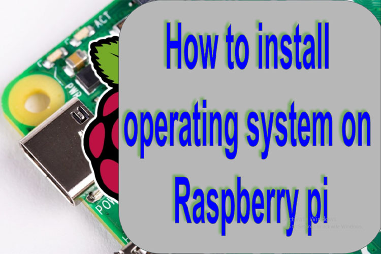 how to install raspbian on raspberry pi