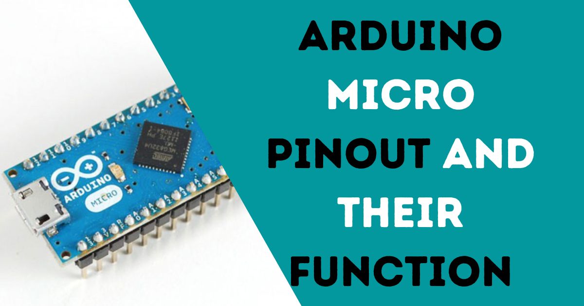 Arduino Micro pinout and their function