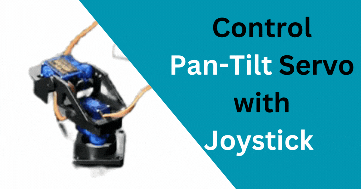 how to Control Pan Tilt Servo with Joystick Arduino thumbnail