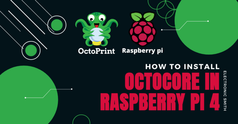 How to Install Octaprint in Raspberry Pi 4