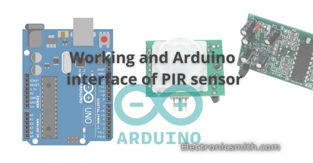 working and arduino interface of pir sensor