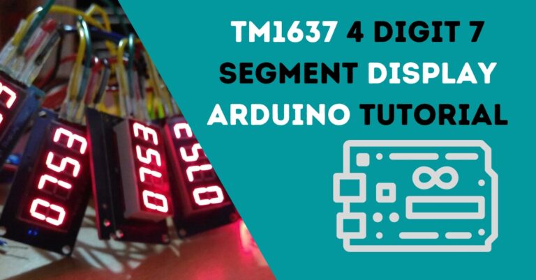 TM1637 4 digit 7 segment display Arduino Tutorial