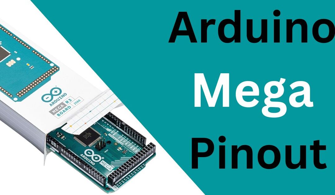 All about Arduino Mega 2560 Pinout and digram