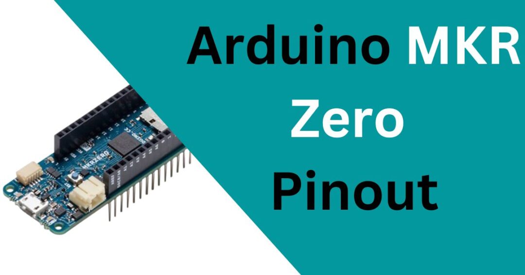 1 article for arduino mkr zero pinout and features