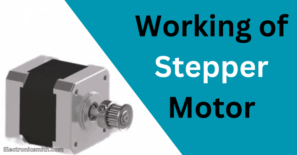 Working OF A Stepper Motor